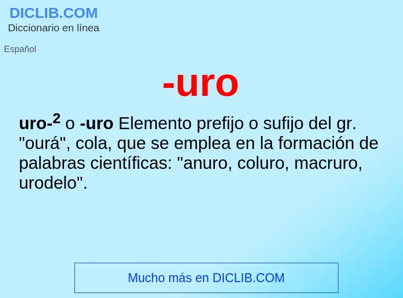 Wat is -uro - definition