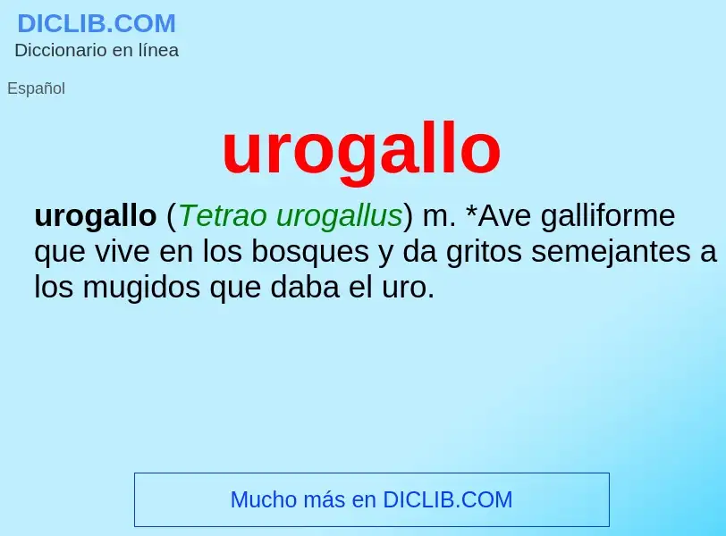 Что такое urogallo - определение