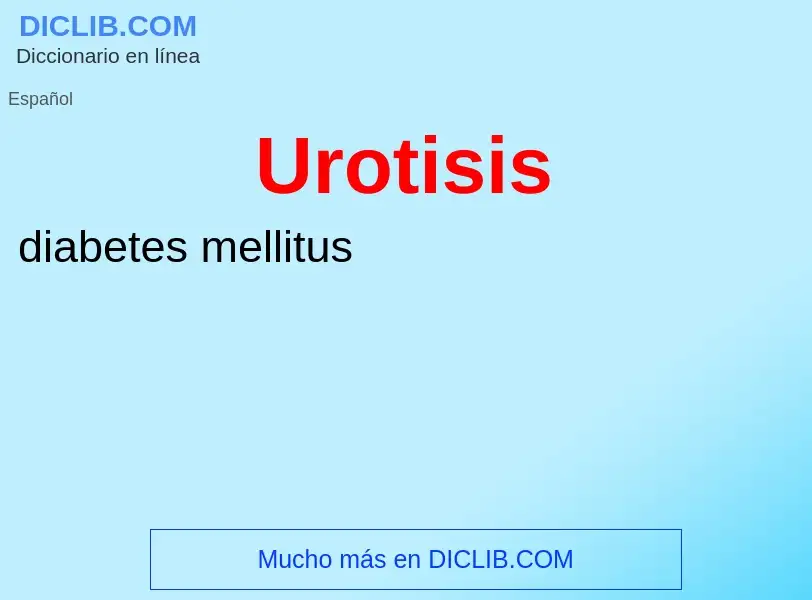 Что такое Urotisis - определение