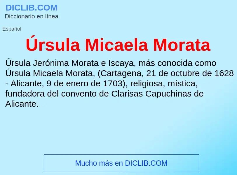 Что такое Úrsula Micaela Morata - определение