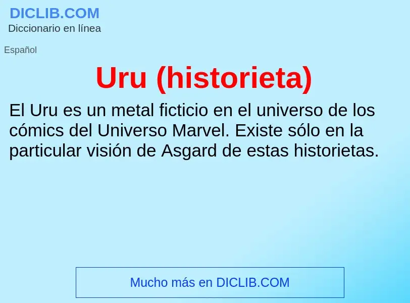 What is Uru (historieta) - meaning and definition