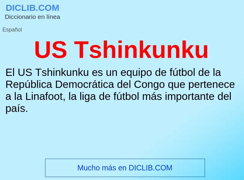 Что такое US Tshinkunku - определение