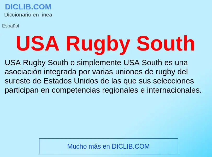 Что такое USA Rugby South - определение