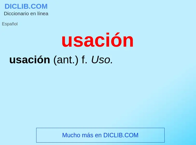 What is usación - meaning and definition