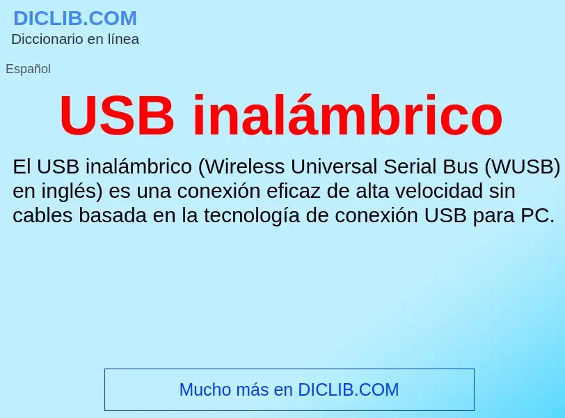 O que é USB inalámbrico - definição, significado, conceito