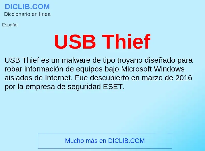 Che cos'è USB Thief - definizione