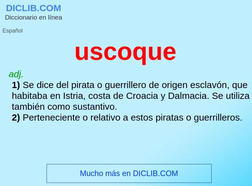 What is uscoque - meaning and definition