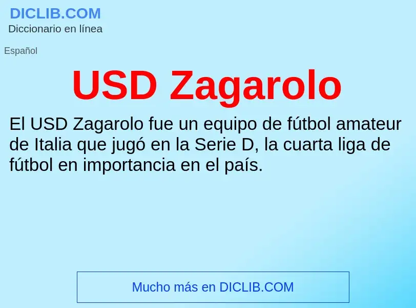 Что такое USD Zagarolo - определение