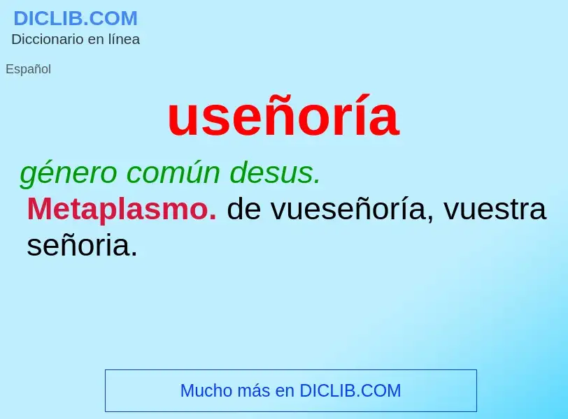 What is useñoría - meaning and definition