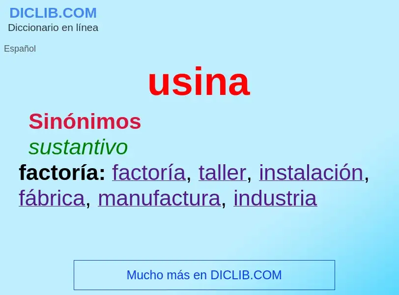 What is usina - meaning and definition