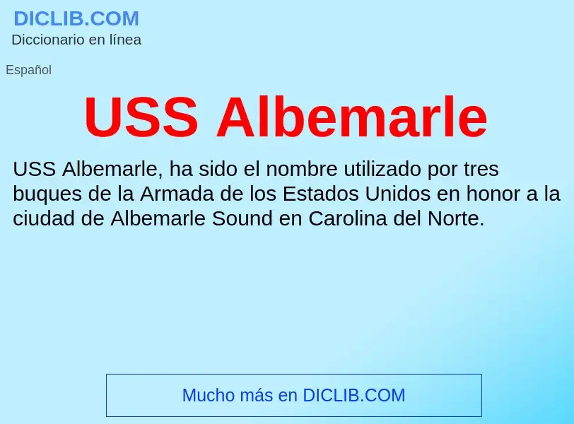 Что такое USS Albemarle - определение