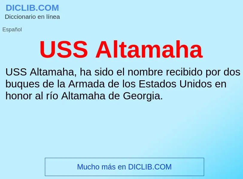 Что такое USS Altamaha - определение