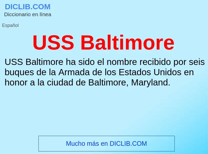 Что такое USS Baltimore - определение