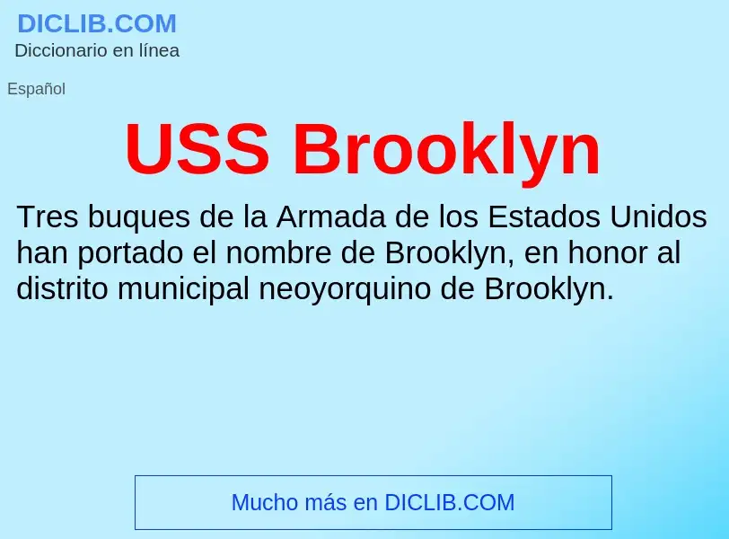 Что такое USS Brooklyn - определение