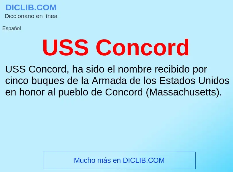 Что такое USS Concord - определение