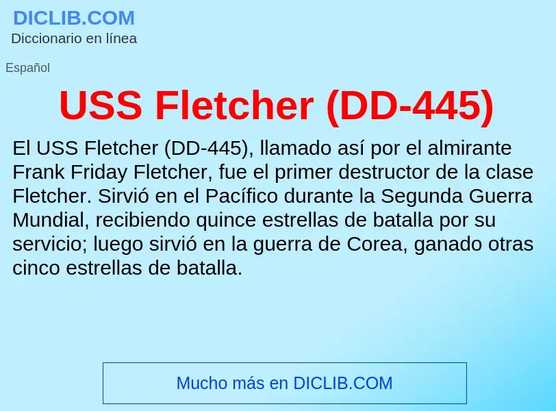 Что такое USS Fletcher (DD-445) - определение