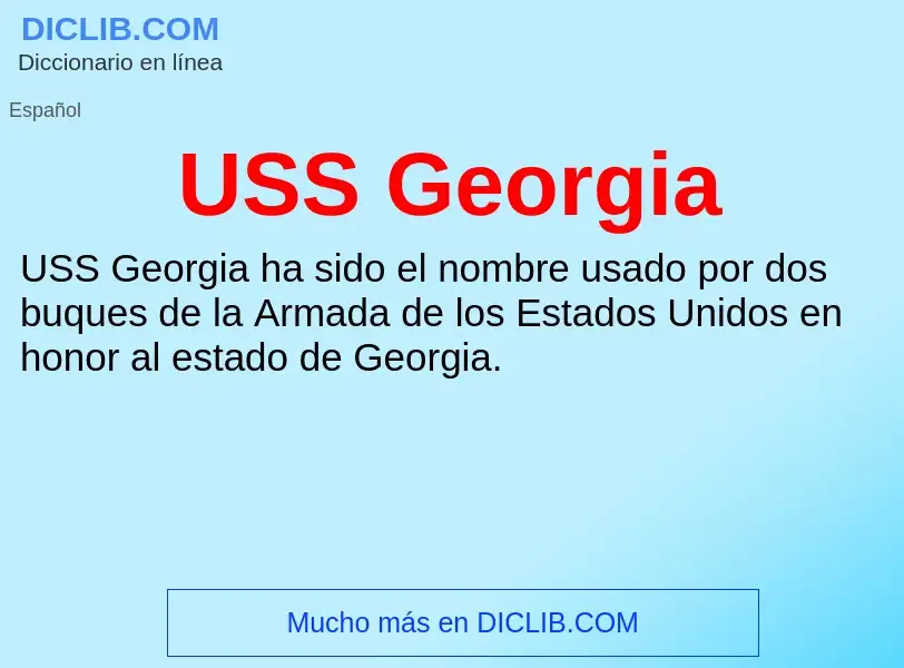 Что такое USS Georgia - определение