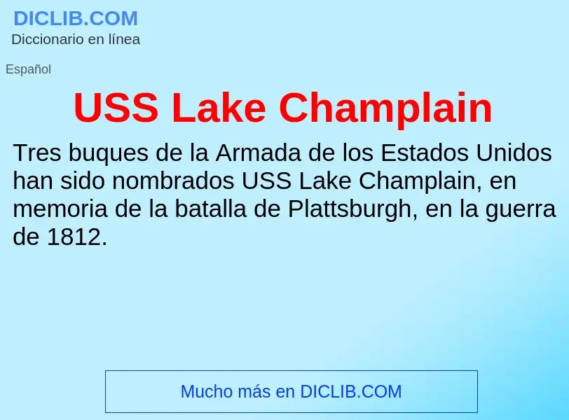 Что такое USS Lake Champlain - определение