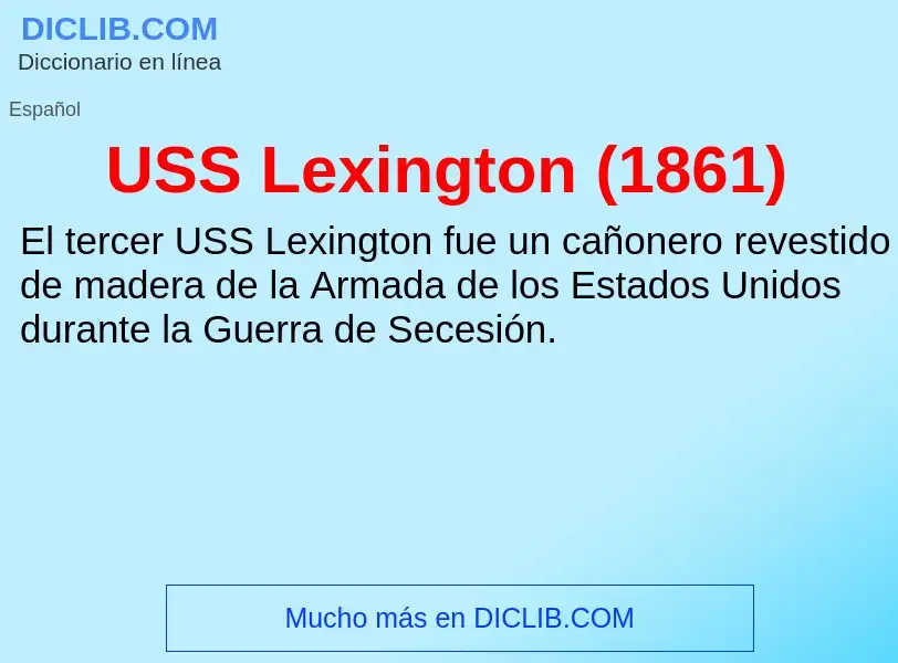 Что такое USS Lexington (1861) - определение