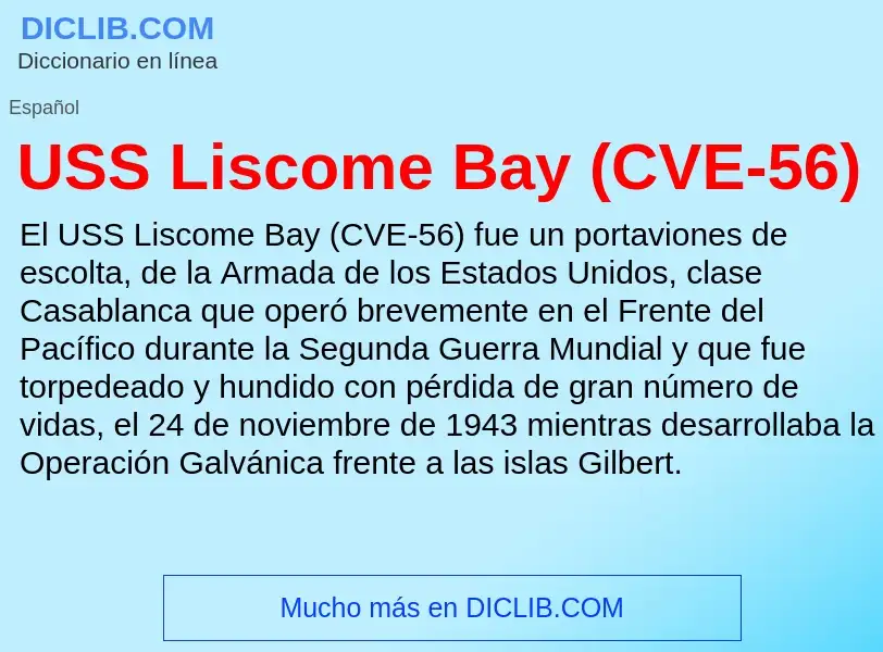 Что такое USS Liscome Bay (CVE-56) - определение