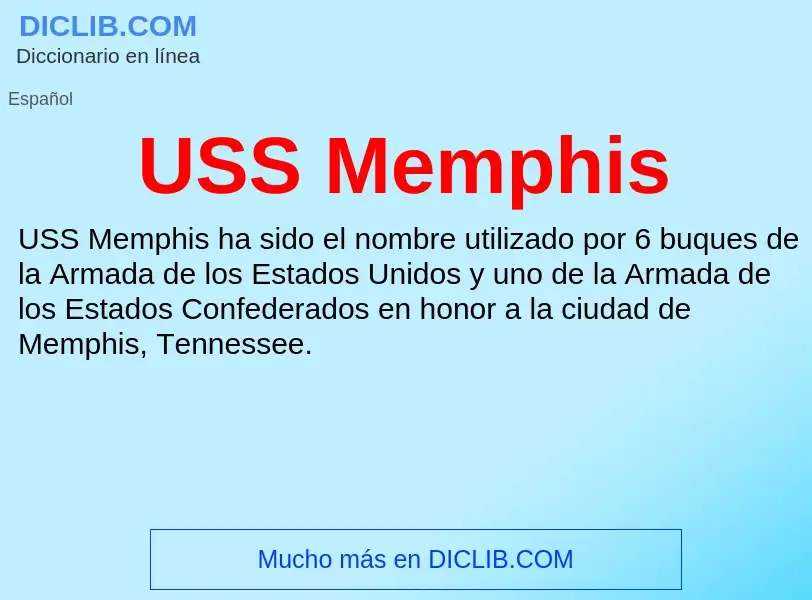 Что такое USS Memphis - определение