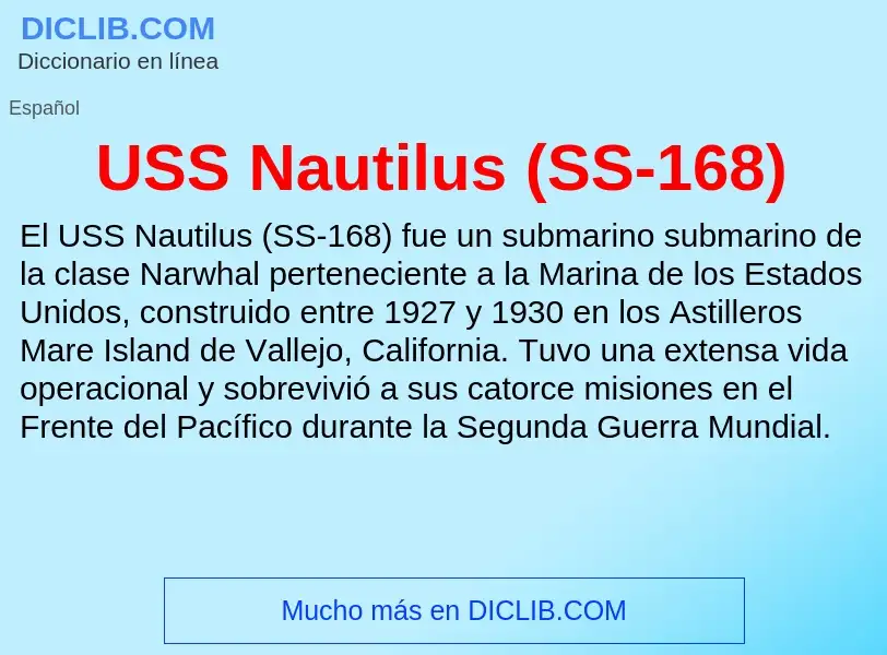 Что такое USS Nautilus (SS-168) - определение