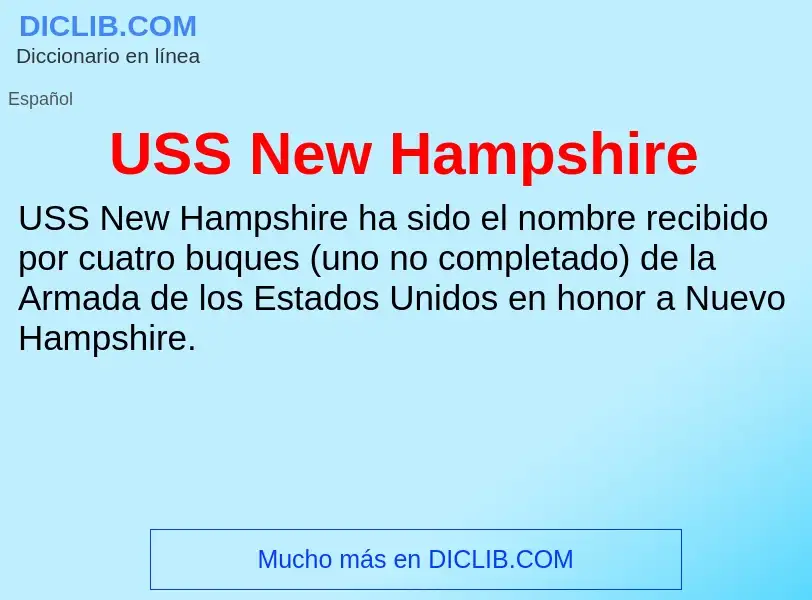 Что такое USS New Hampshire - определение