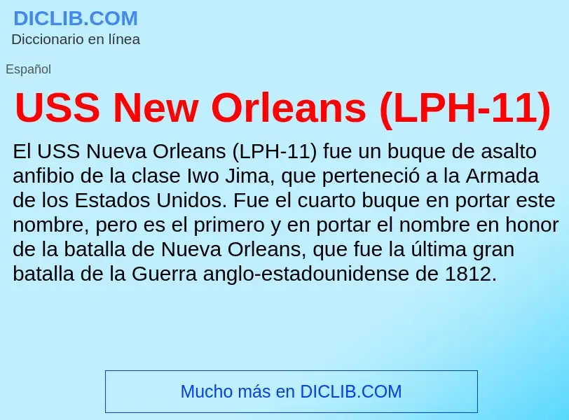 Что такое USS New Orleans (LPH-11) - определение