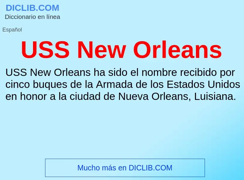 Что такое USS New Orleans - определение