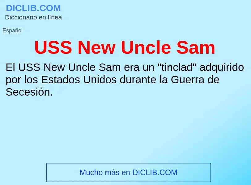 Что такое USS New Uncle Sam - определение