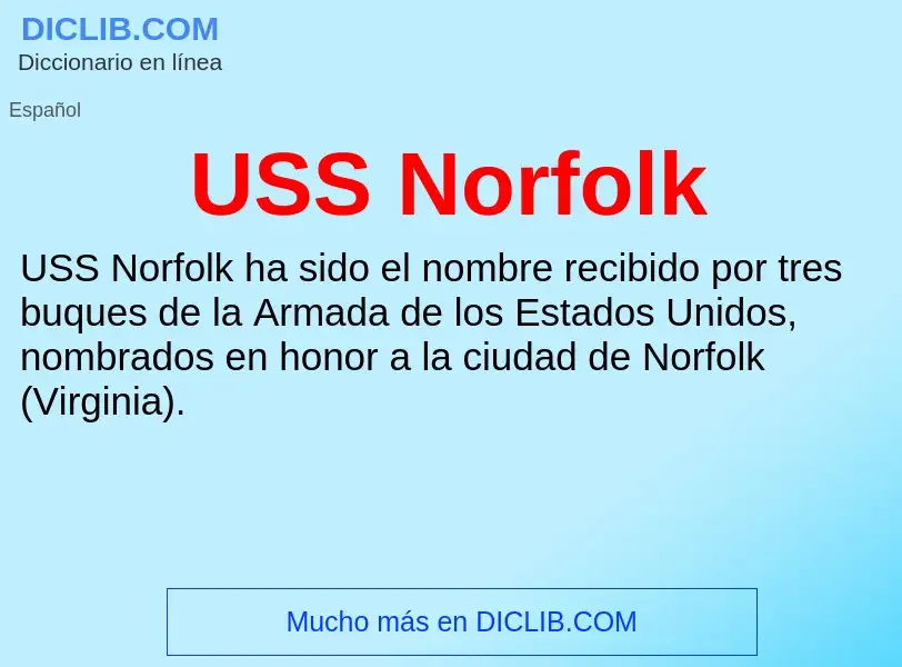 Что такое USS Norfolk - определение