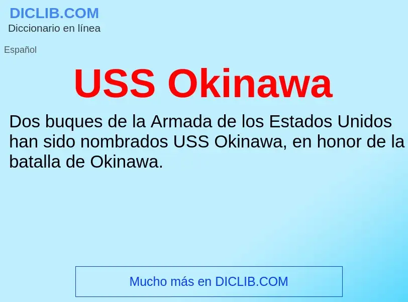 Что такое USS Okinawa - определение