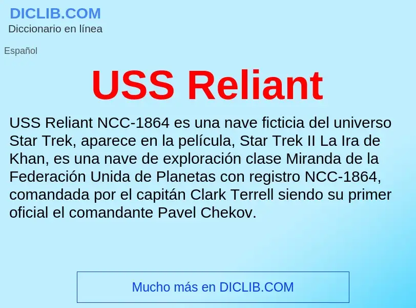 Что такое USS Reliant - определение