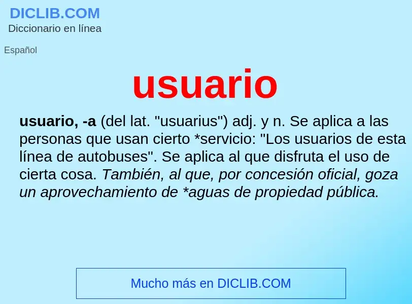 Wat is usuario - definition