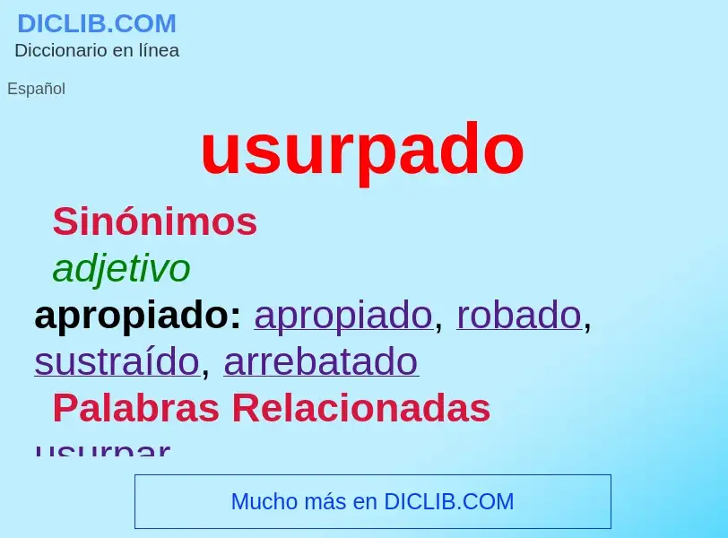 What is usurpado - meaning and definition