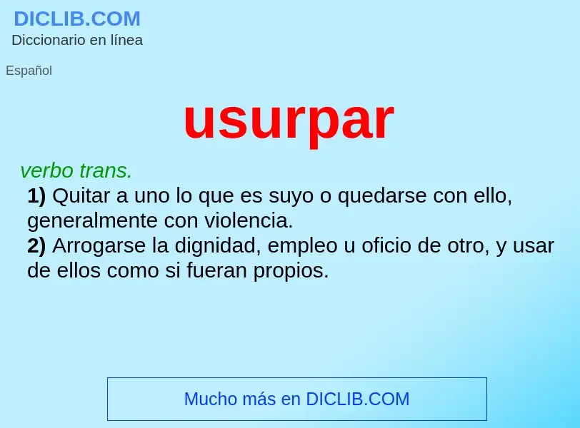 O que é usurpar - definição, significado, conceito