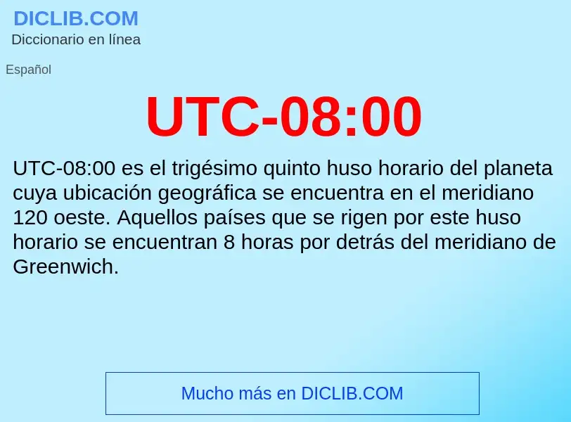 Что такое UTC-08:00 - определение