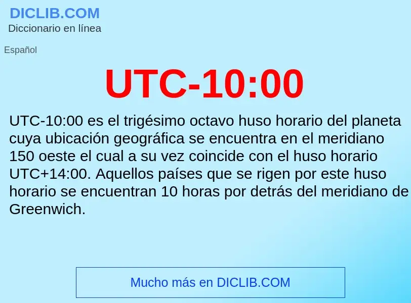 Что такое UTC-10:00 - определение