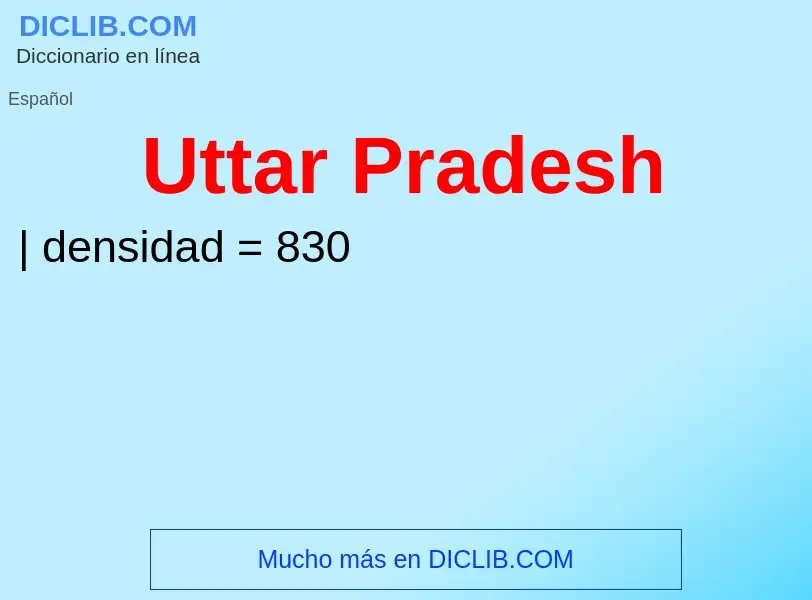 ¿Qué es Uttar Pradesh? - significado y definición