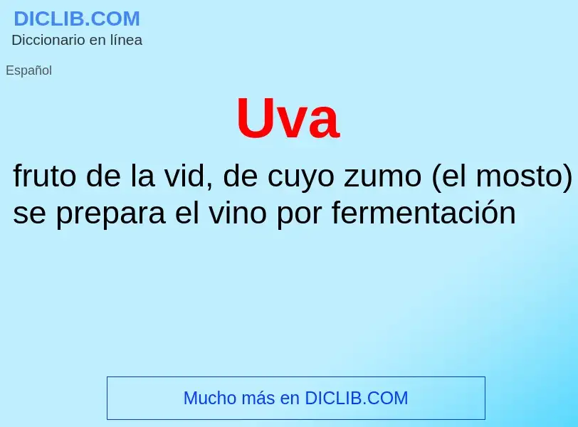 ¿Qué es Uva? - significado y definición