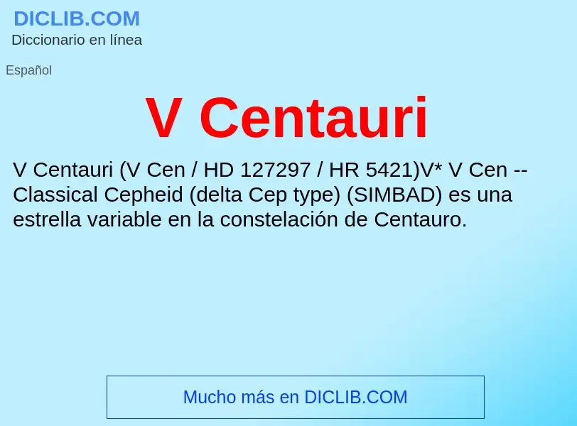 Wat is V Centauri - definition