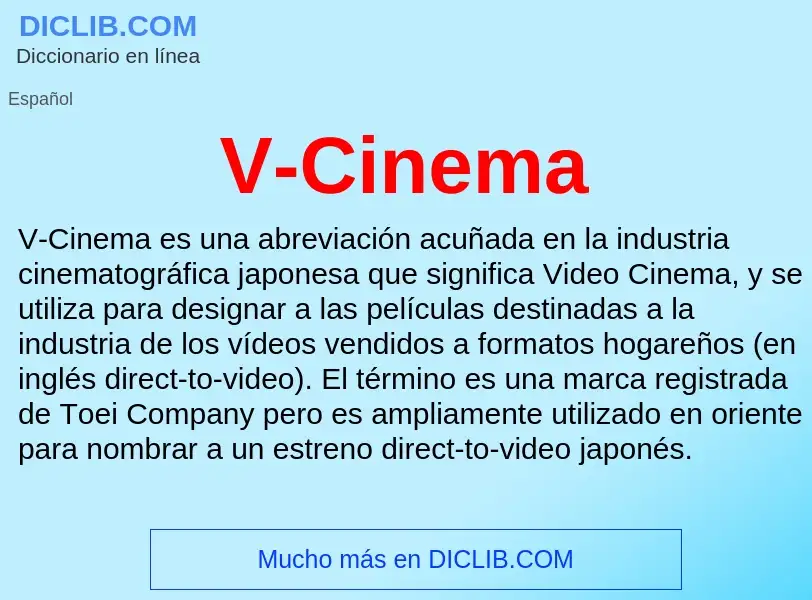 Qu'est-ce que V-Cinema - définition