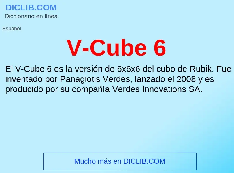 Τι είναι V-Cube 6 - ορισμός