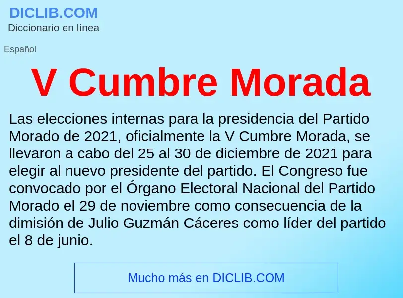 Wat is V Cumbre Morada - definition