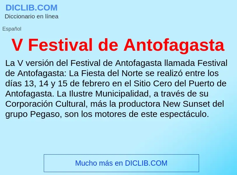 Qu'est-ce que V Festival de Antofagasta - définition