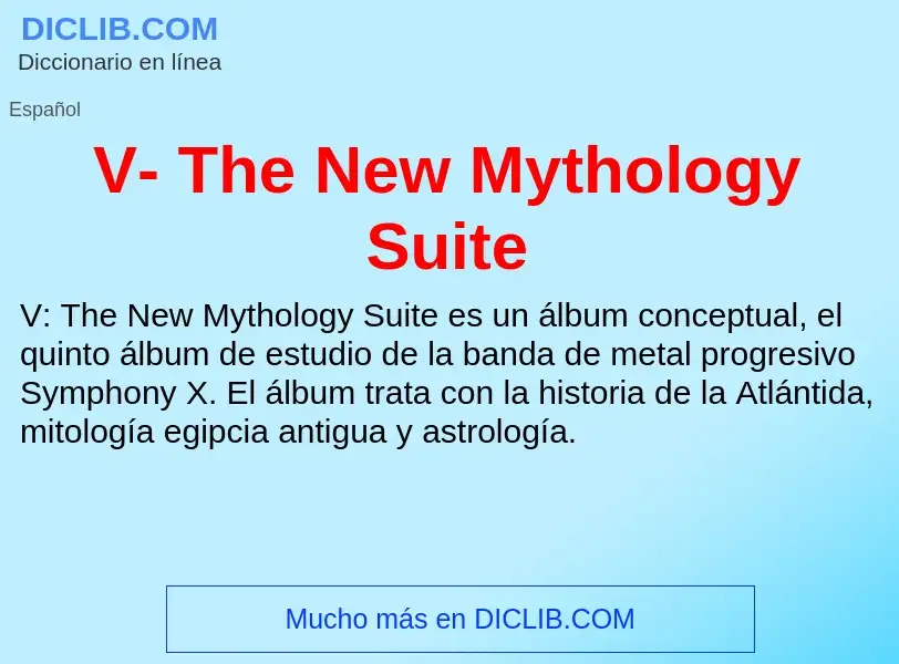 Qu'est-ce que V- The New Mythology Suite - définition