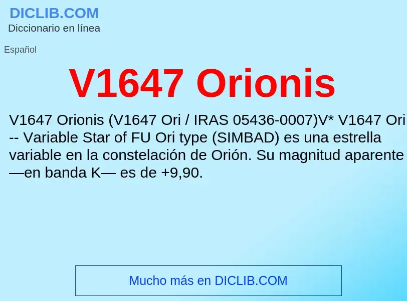 Wat is V1647 Orionis - definition