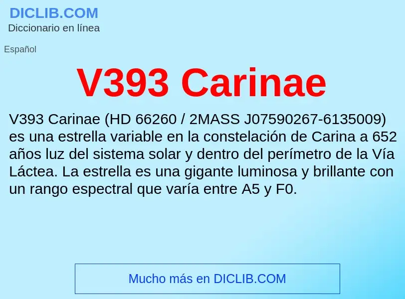 Wat is V393 Carinae - definition