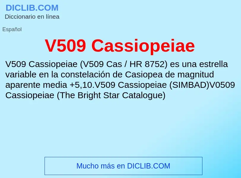 Wat is V509 Cassiopeiae - definition