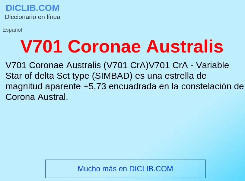 Wat is V701 Coronae Australis - definition